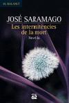 INTERMITENCIES DE LA MORT, LES | 9788429756821 | SARAMAGO, JOSE