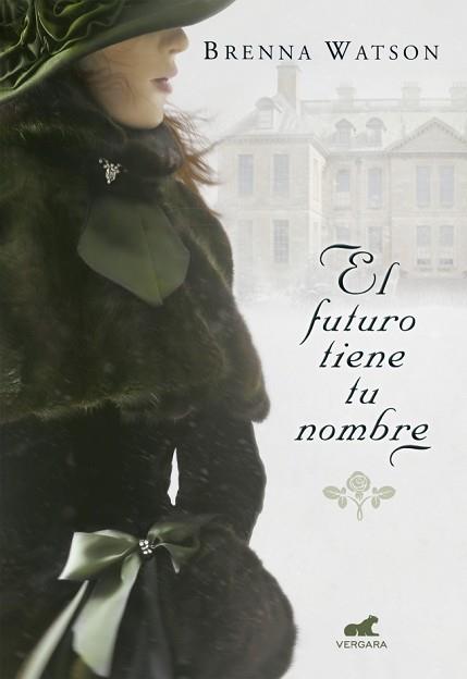 EL FUTURO TIENE TU NOMBRE | 9788415420729 | WATSON, BRENNA (SEUD)