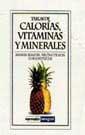 TABLAS DE CALORIAS, VITAMINAS Y MINERALES | 9788479014322 | ELMADFA, IBRAHIM/ AIGN, WALTRAUTE/ FRITZ