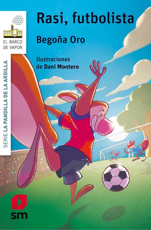 BVBPA.10 RASI,FUTBOLISTA | 9788491073239 | ORO PRADERA, BEGOÑA