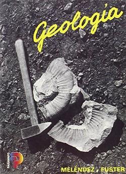 GEOLOGIA | 9788428309561 | MELENDEZ MELENDEZ, BERMUDO / FUSTER, JOS
