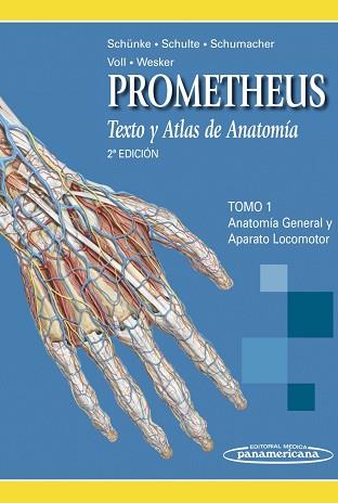PROMETHEUS. TEXTO Y ATLAS DE ANATOMIA (TOMO 1) ANATOMIA GENE | 9788498352221 | SCHUNKE/ SCHULTE/ SCHUMACHER/ VOLL