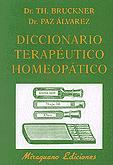 DICCIONARIO TERAPEUTICO HOMEOPATICO | 9788478131471 | BRUCKNER, TH./ ALVAREZ, PAZ