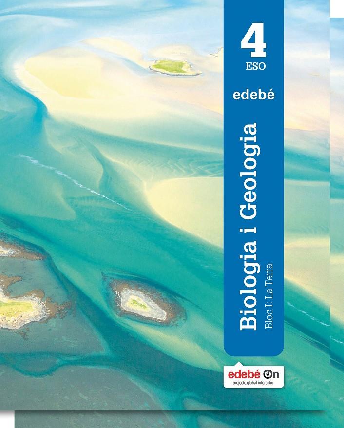BIOLOGIA I GEOLOGIA 4 | 9788468318349 | EDEBÉ, OBRA COLECTIVA