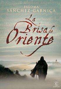 BRISA DE ORIENTE | 9788467029796 | SÁNCHEZ-GARNICA GÓMEZ, PALOMA