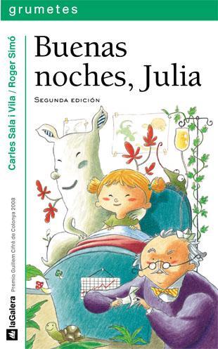 BUENAS NOCHES, JULIA | 9788424631697 | SALA I VILA, CARLES