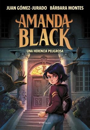 UNA HERENCIA PELIGROSA (AMANDA BLACK 1) | 9788417921378 | GÓMEZ-JURADO, JUAN/MONTES, BÁRBARA