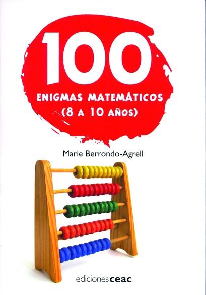 100 ENIGMAS MATEMATICOS.8-10 A | 9788432919107 | BERRONDO, MARIE