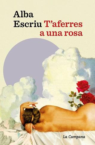 T'AFERRES A UNA ROSA | 9791387564674 | ESCRIU ROCA, ALBA