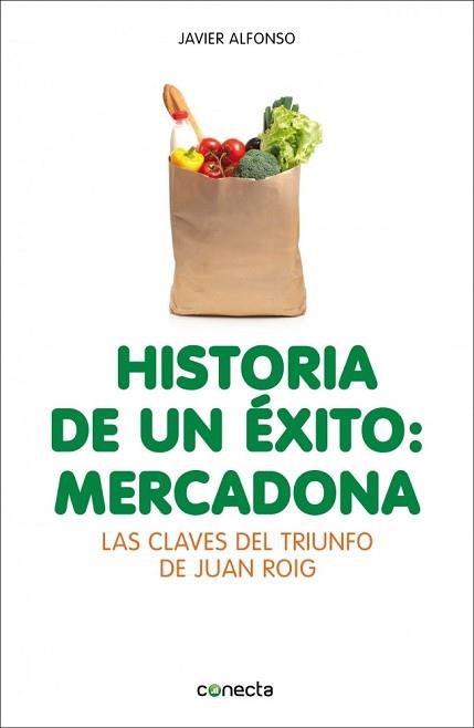 HISTORIA DE UN ÉXITO: MERCADONA | 9788415431947 | ALFONSO,JAVIER