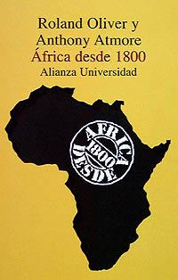 AFRICA DESDE 1800 | 9788420628684 | OLIVER, ROLAND/ ATMORE, ANTHONY