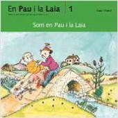 SOM EN PAU I LA LAIA | 9788476027608 | PALACIN, A./ VERDAGUER, A./ BAYES, P.