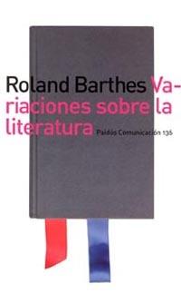 VARIACIONES SOBRE LA LITERATURA | 9788449312670 | BARTHES, R.