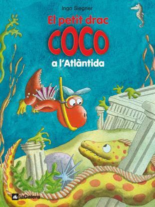 PETIT DRAC COCO A L'ATLÀNTIDA | 9788424642679 | SIEGNER, INGO