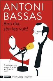 BON DIA, SÓN LES VUIT! | 9788497102728 | BASSAS ONIEVA, ANTONI