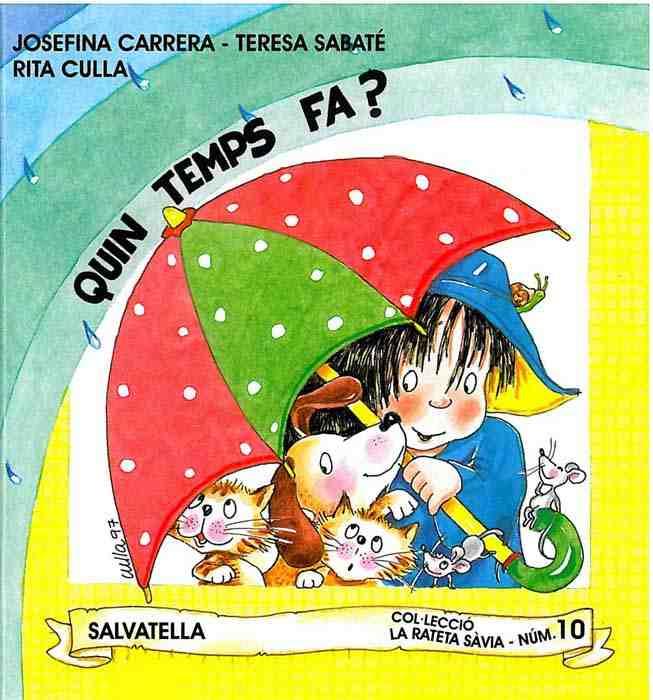 QUIN TEMPS FA? | 9788472108844 | CARRERA/ SABATE/ CULLA