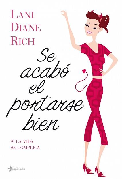 SE ACABO EL PORTARSE BIEN | 9788408086352 | DIANE RICH, LANE