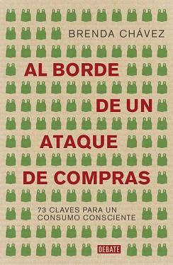 AL BORDE DE UN ATAQUE DE COMPRAS | 9788417636630 | CHÁVEZ, BRENDA
