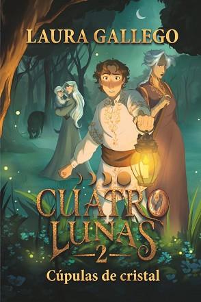 CUATRO LUNAS 2: CÚPULAS DE CRISTAL | 9788410550698 | GALLEGO, LAURA