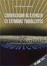 COMUNICACION DE EMPRESA EN ENTORNOS TURBULENTOS | 9788473561938 | DEL PULGAR RODRIGUEZ, LUIS