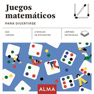 JUEGOS MATEMÁTICOS PARA DIVERTIRSE | 9788418008467 | VARIOS AUTORES