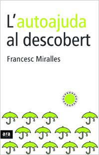 AUTOAJUDA AL DESCOBERT | 9788496201903 | MIRALLES, FRANCESC