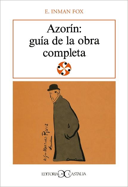 GUIA DE LA OBRA COMPLETA DE AZORIN | 9788470396397 | FOX, E. INMAN