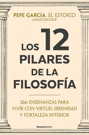 LOS 12 PILARES DE LA FILOSOFÍA | 9791387905408 | GARCÍA (@ELESTOICOESP), PEPE