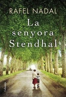 LA SENYORA STENDHAL | 9788466422017 | NADAL FARRERAS, RAFEL