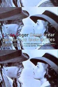 COMO CREAR PERSONAJES INOLVIDABLES | 9788449309496 | SEGEL, LINDA
