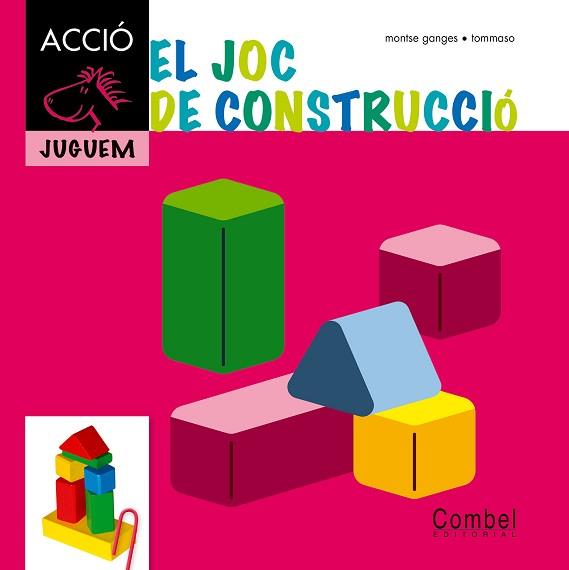 JOC DE LA CONSTRUCCIO, EL | 9788498257298 | GANGES, MONTSE