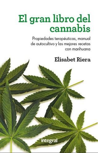 GRAN LIBRO DEL CANNABIS, EL | 9788415541011 | RIERA , ELISABETH