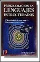PROGRAMACION EN LENGUAJES ESTRUCTURADOS | 9788428324120 | QUERO CATALINAS, E./ LOPEZ HERRANZ, J.