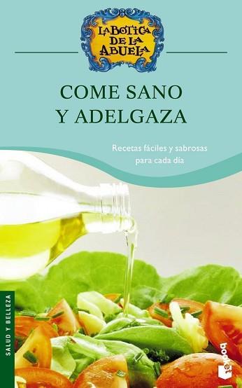 COME SANO Y ADELGAZA (NF) | 9788408068624 | LA BOTICA DE LA ABUELA