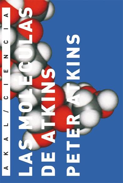 MOLECULAS DE ATKINS, LAS | 9788446022541 | ATKINS, PETER