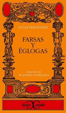 FARSAS Y EGLOGAS | 9788470392214 | FERNANDEZ, LUCAS