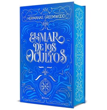 EL MAR DE LOS OCULTOS (EDICIÓN ESPECIAL) | 9788408303916 | HERMANAS GREEMWOOD
