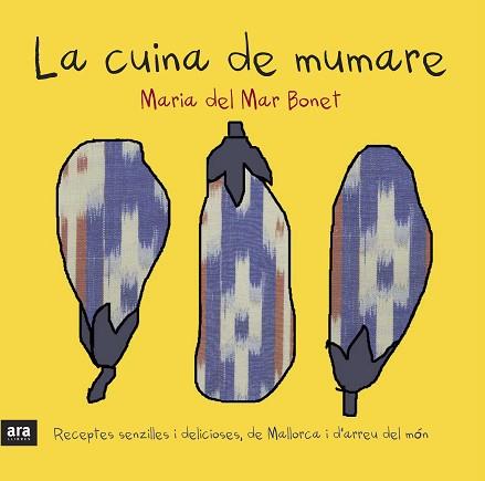 CUINA DE MUMARE, LA | 9788415224266 | BONET VERDAGUER, MARIA DEL MAR