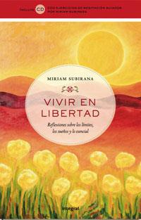 VIVIR EN LIBERTAD | 9788498672381 | SUBIRANA MIRIAM