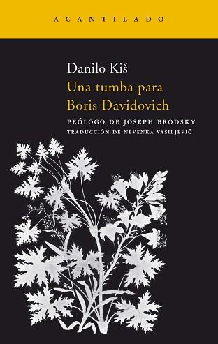 TUMBA PARA BORIS DAVIDOVICH NA-108 2ªED. | 9788496489998 | KIS, DANILO