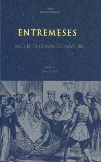 ENTREMESES | 9788446004646 | DE CERVANTES SAAVEDRA, MIGUEL