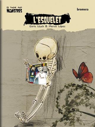 L'ESQUELET | 9788498245509 | LLUCH GIRBÉS, ENRIC