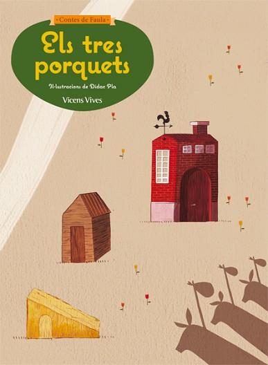 ELS TRES PORQUETS | 9788468218618 | SUNICO RODRIGUEZ, PILAR/SIERRA HERNANDEZ, SERGIO ANTONIO