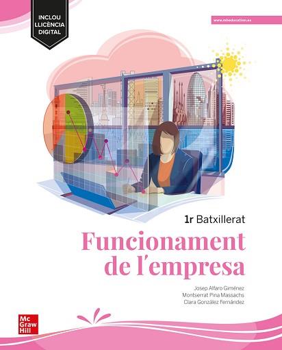 FUNCIONAMENT DE L’EMPRESA 1R BATXILLERAT | 9788448627393 | ALFARO, J; GONZ