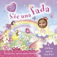 SOC UNA FADA | 9788499137407 | CHAMORRO, ALBERTO