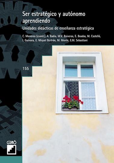SER ESTRATEGICO Y AUTONOMO APRENDIENDO. UNIDADES | 9788478272495 | MONEREO, C. (COORD.)