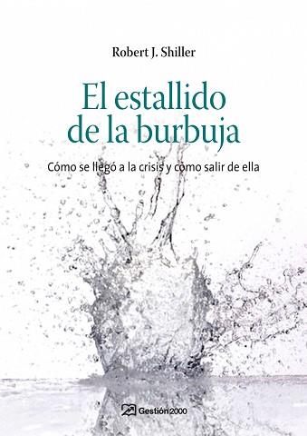 ESTALLIDO DE LA BURBUJA, EL | 9788498750232 | SHILLER, ROBERT J.