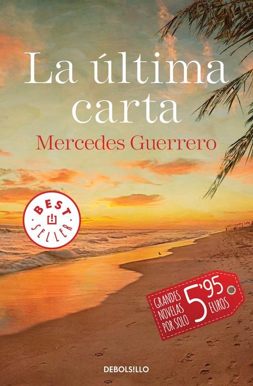 LA ÚLTIMA CARTA | 9788490627976 | GUERRERO,MERCEDES