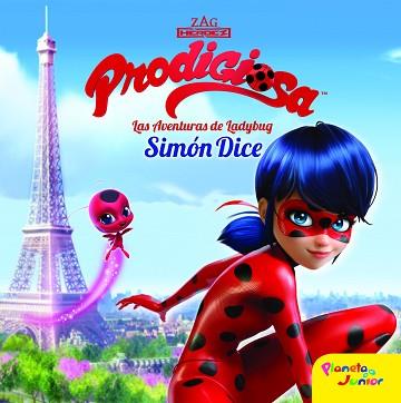PRODIGIOSA.AVENTURAS LADYBUG.SIMON DICE. CUENTO | 9788408165453 | PRODIGIOSA