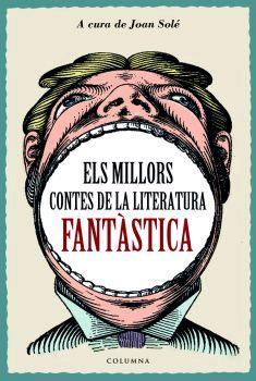 MILLORS CONTES DE LA LITERATURA FANTASTICA, ELS | 9788466407816 | DIVERSOS